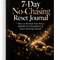7-Day No-Chasing Reset Journal